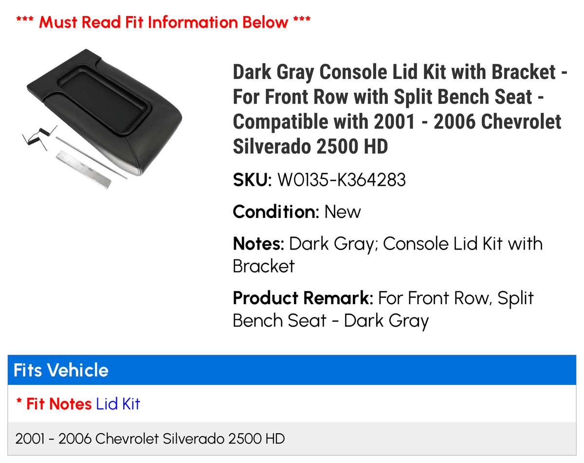 Dark Gray Console Lid Kit with Bracket - For Front Row with Split Bench Seat - Compatible with 2001 - 2006 Chevy Silverado 2500 HD 2002 2003 2004 2005